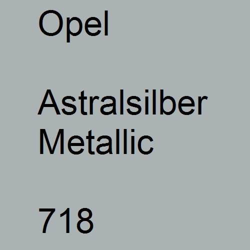 Opel, Astralsilber Metallic, 718.